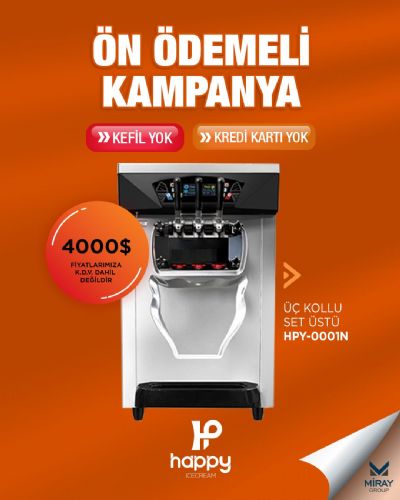 Ön Ödemeli Kampanya Üç Kollu HPY-0001N Set Üstü Dondurma Makinesi
